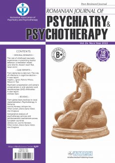 Romanian Journal of Psychiatry & Psychotherapy | Volume 24, No. 4, Year 2022